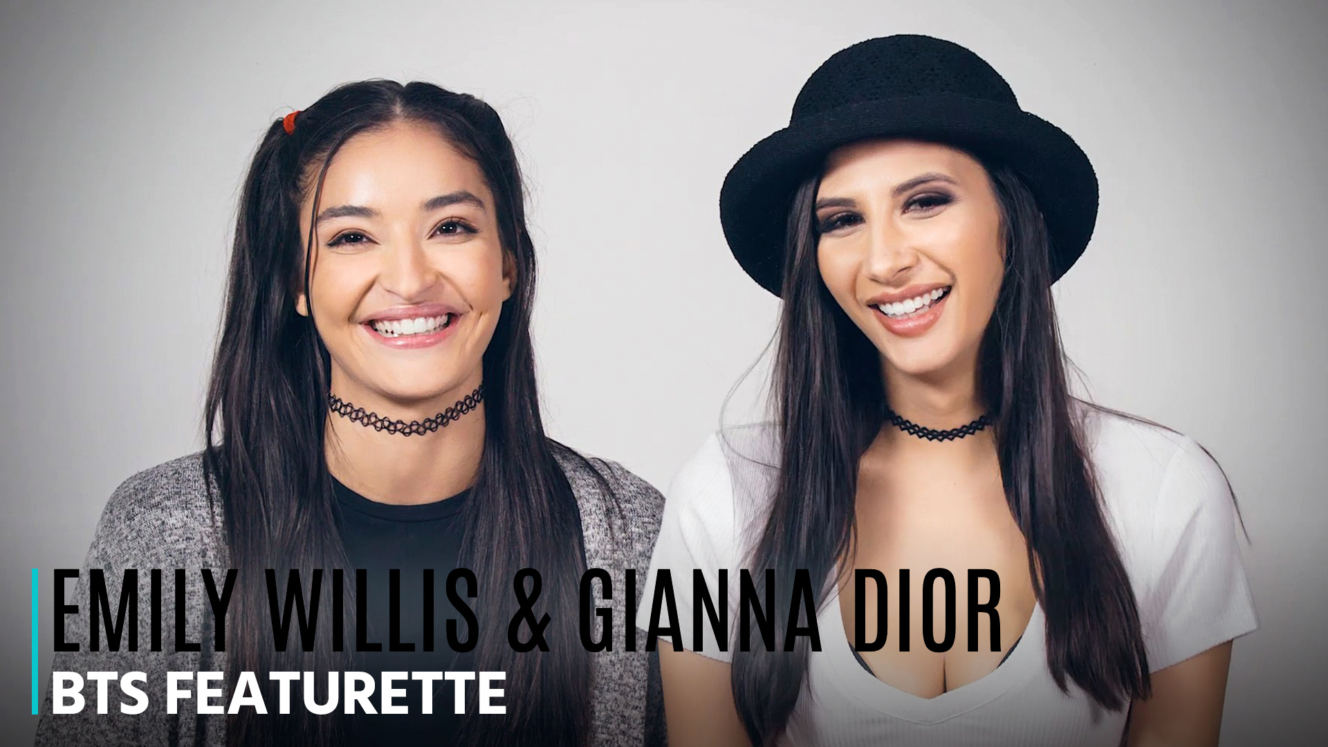 Emily Willis, Gianna Dior: BTS Featurette