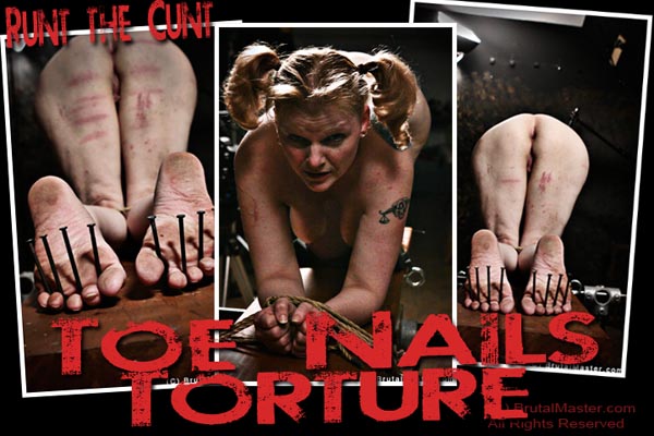 Runt the Cunt - Toe Nails Torture