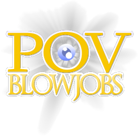 POV Blowjobs