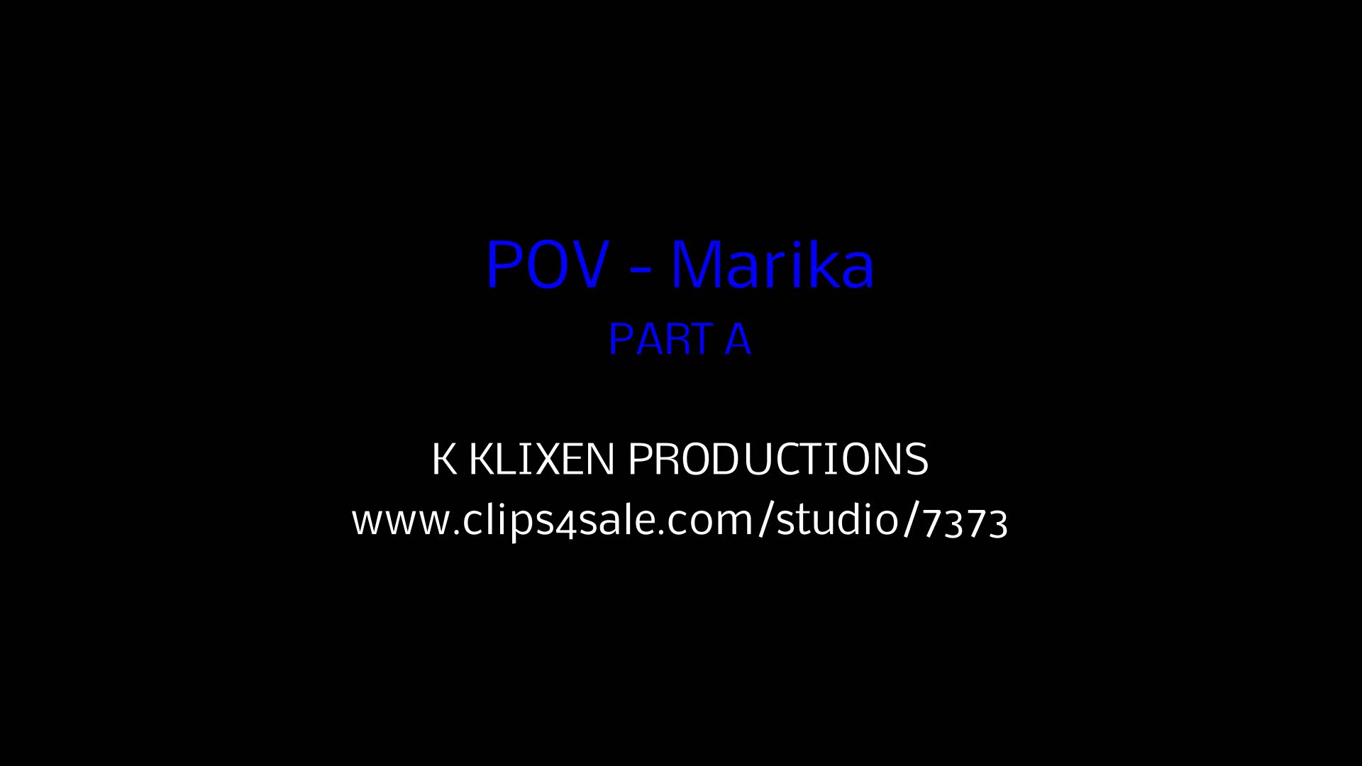 K POV - Marika (PART A)