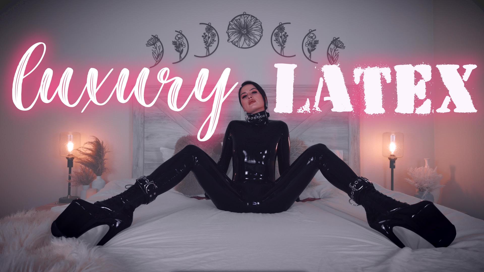 Luxury Latex