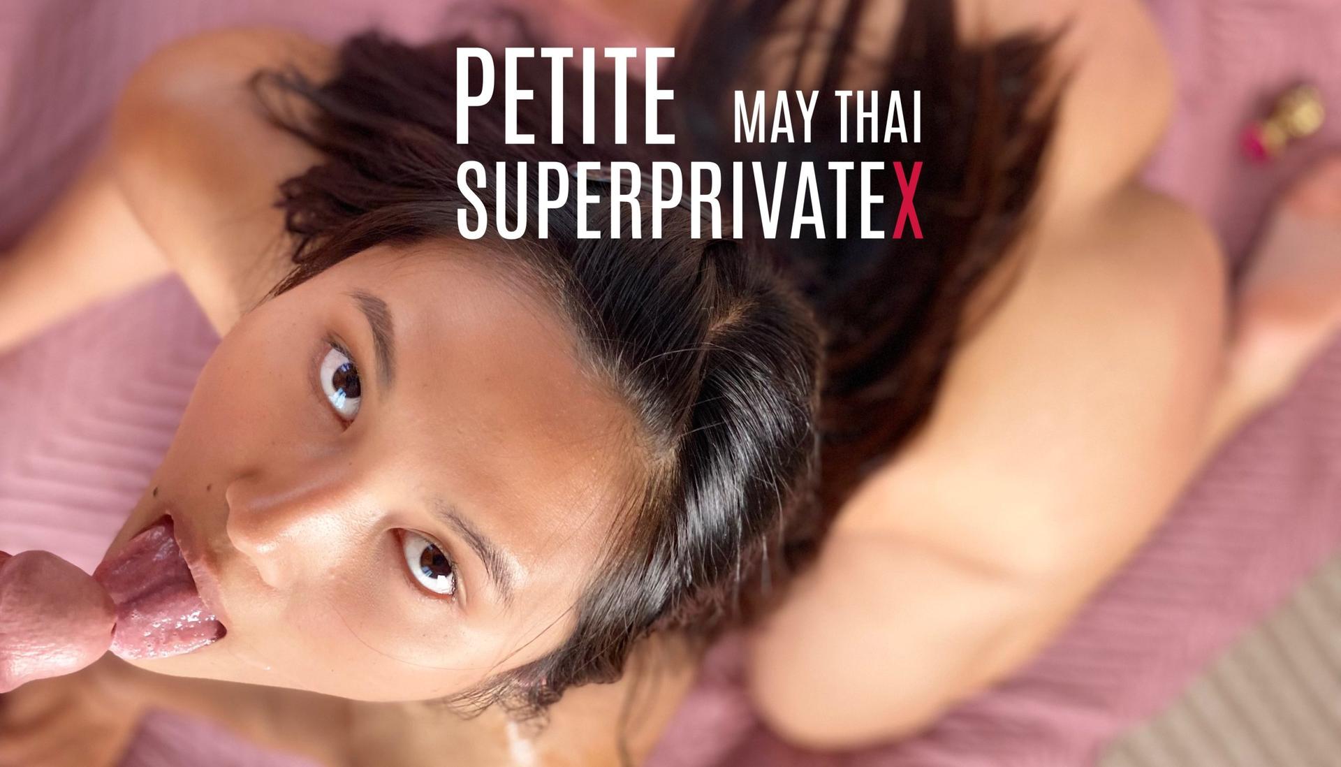 SUPEPRIVATEX Petite May Thai