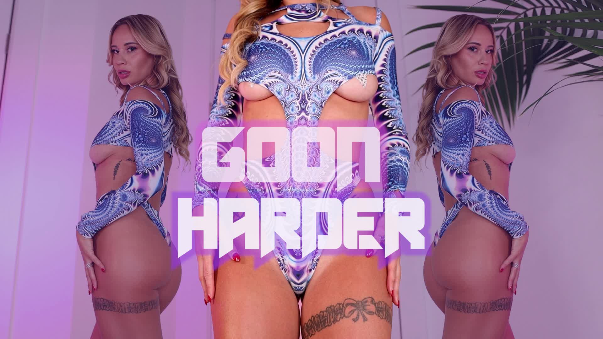 Goon harder
