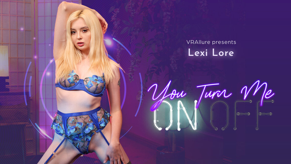 Lexi Lore : You Turn Me On