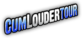 Cum Louder Tour