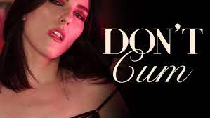 Don't Cum