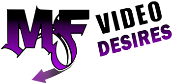 MF Video Desires