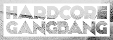 Hardcore Gangbang