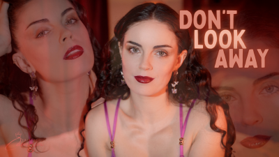 Don't Look Away