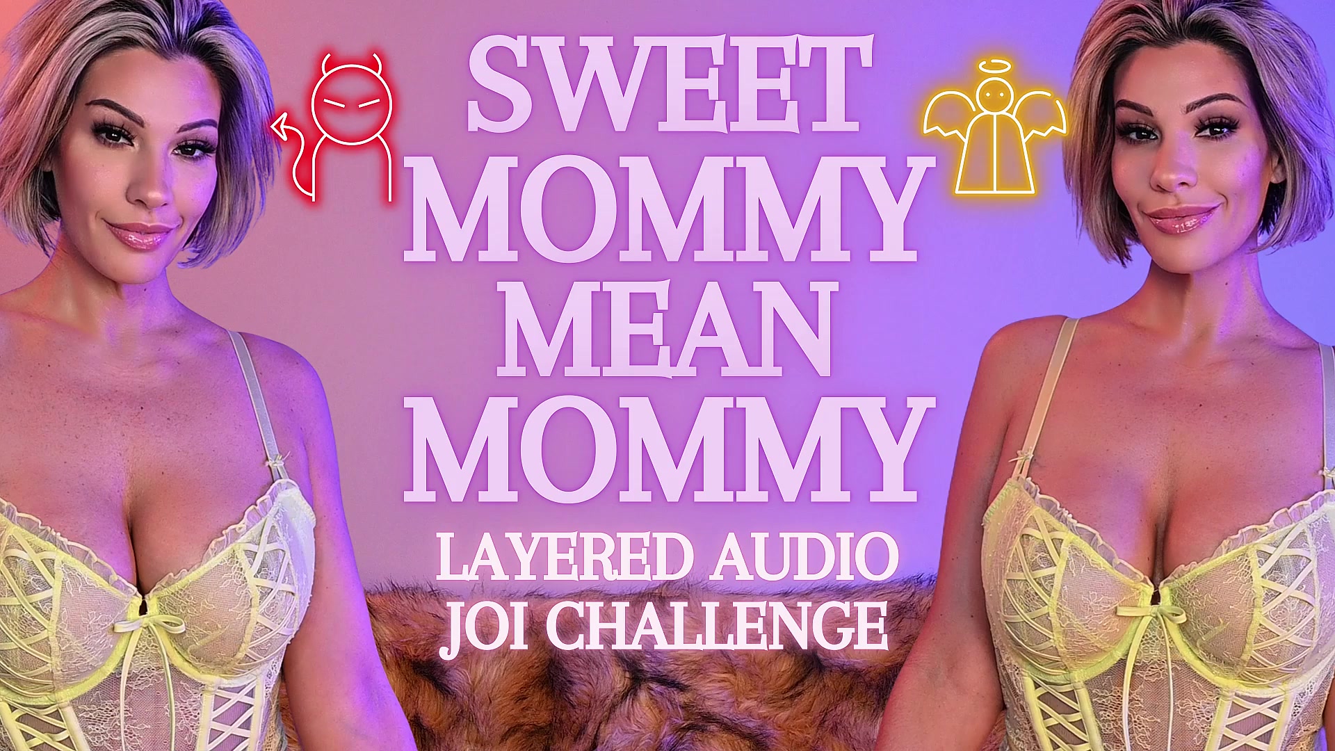 Sweet Step-Mommy Mean Step-Mommy Layered Audio JOI