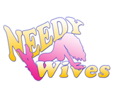 Needy Wives