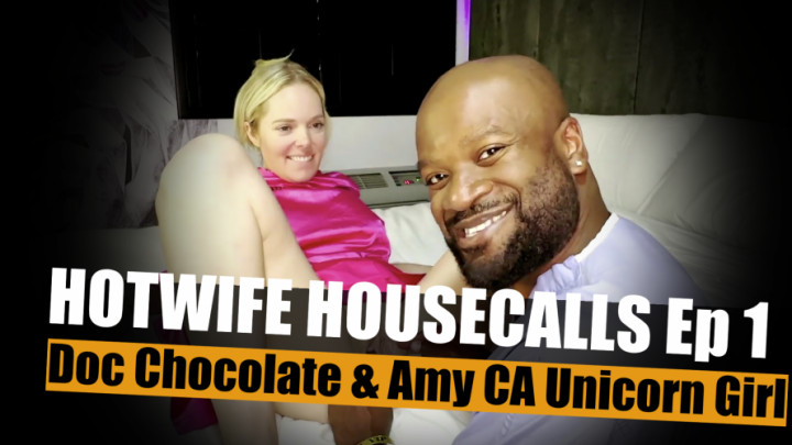 HOTWIFE HOUSECALLS 1 - Amy meets Doc