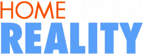 Home Porn Reality