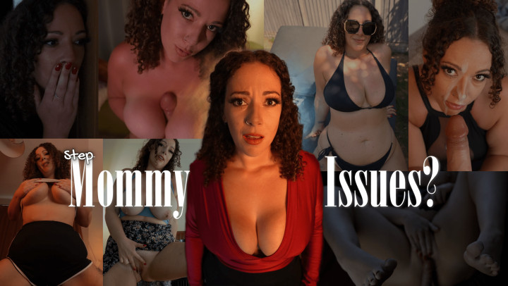 Step-Mommy Issues