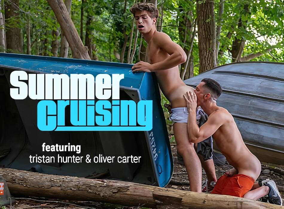Summer Cruising: Oliver Carter & Tristan Hunter