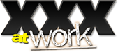 XXX At Work
