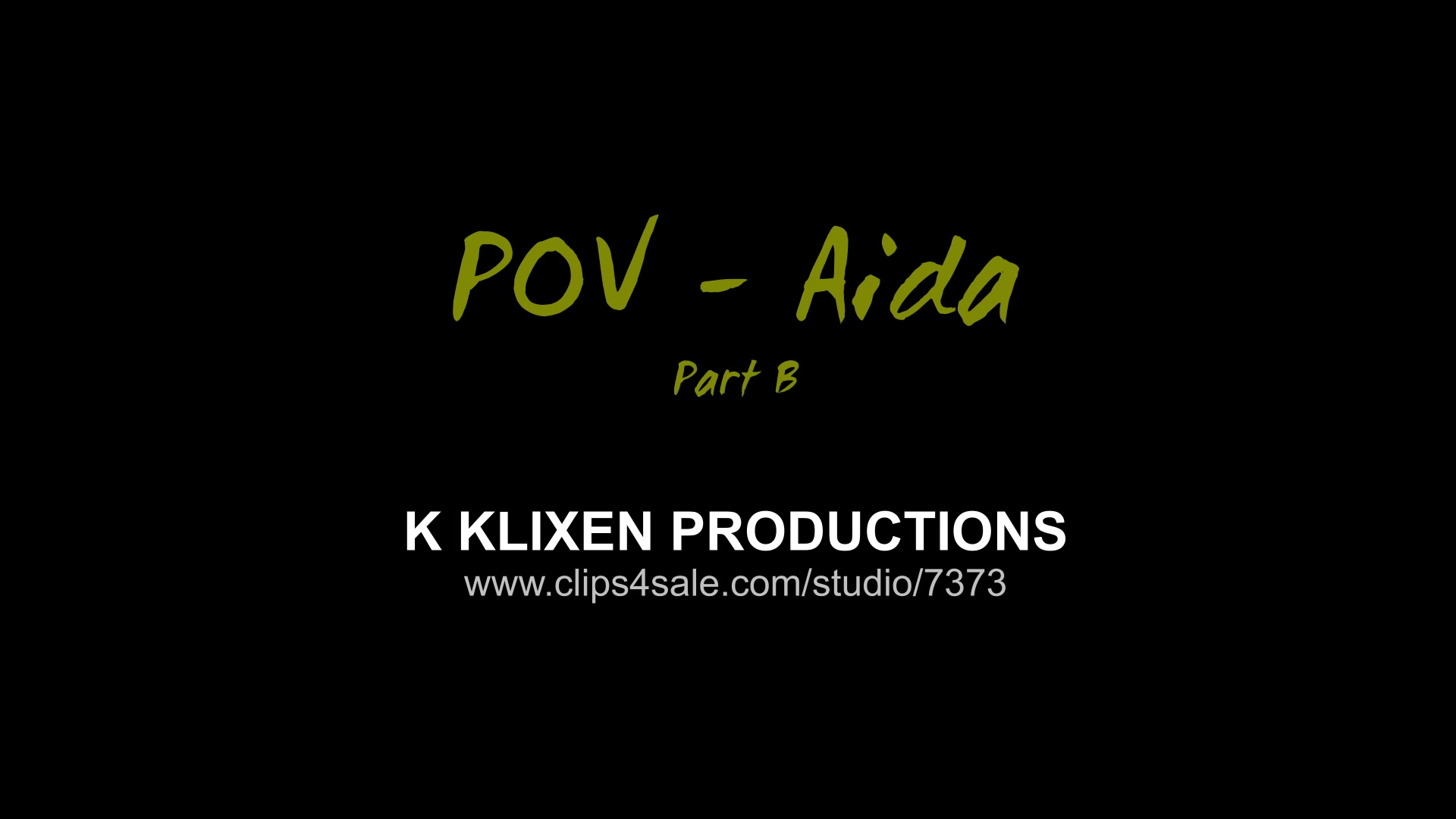 K POV - Aida (PART B)