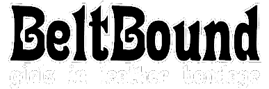 Belt Bound