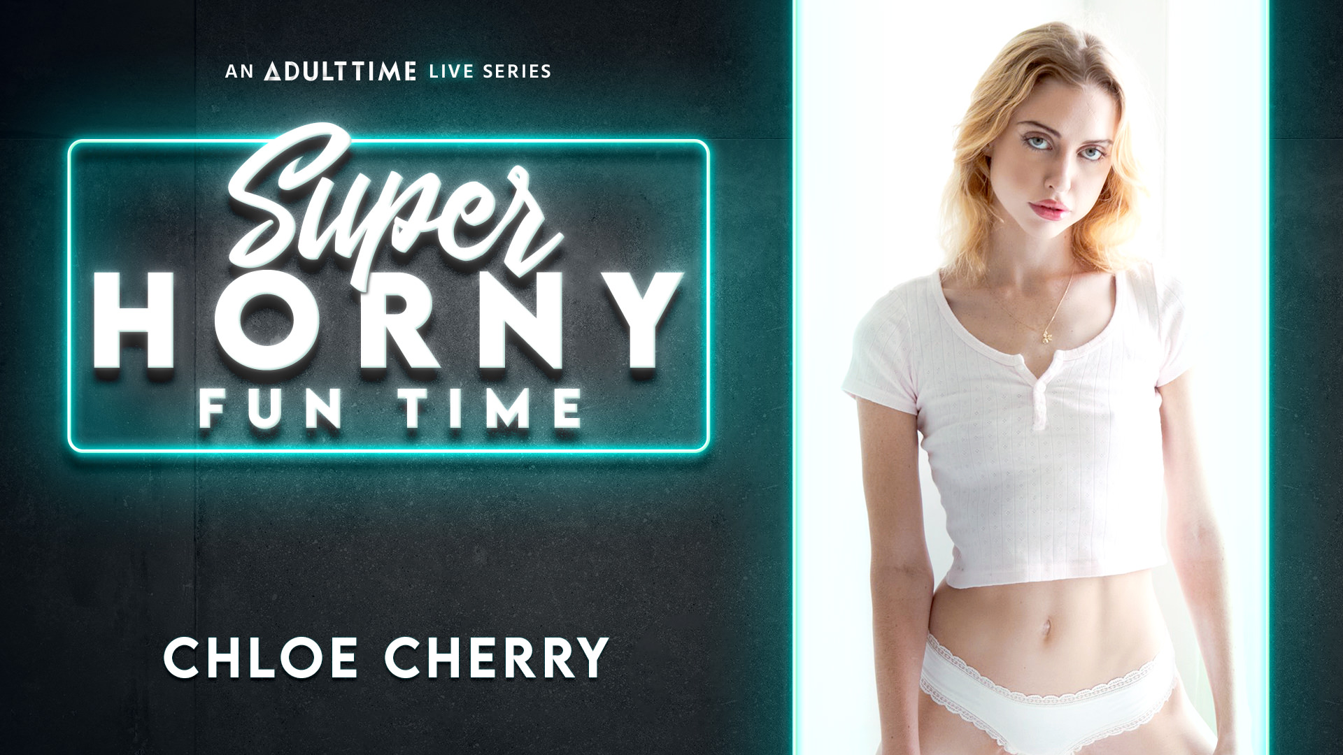 Chloe Cherry - Super Horny Fun Time