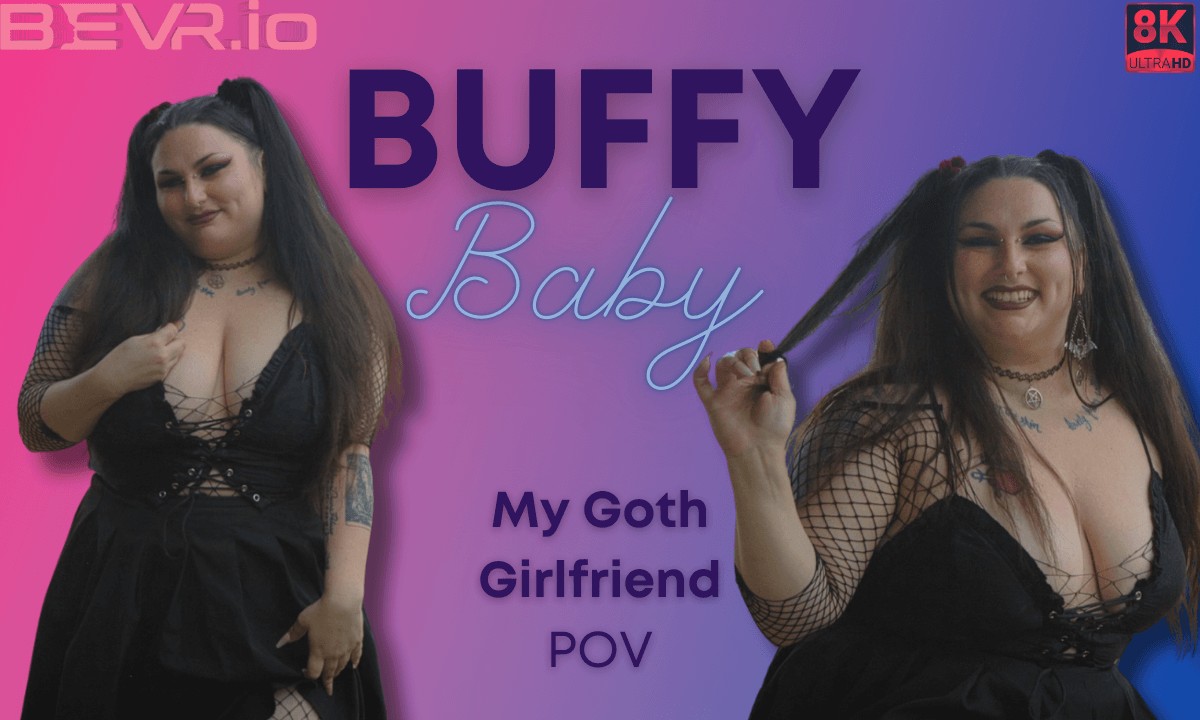 Buffy Baby - My Goth Girlfriend