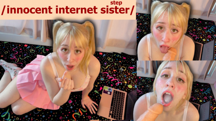 step-sister's internet question