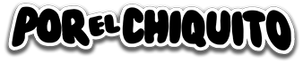 Por El Chiquito
