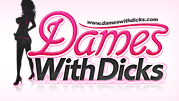Dames With Dicks