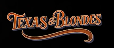 Texas & Blondes