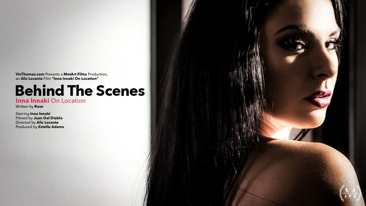 Behind The Scenes: Inna Innaki On Location