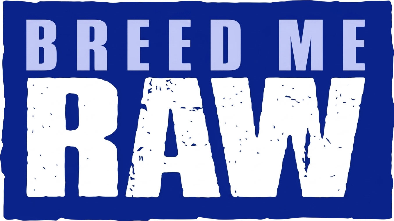 Breed Me Raw