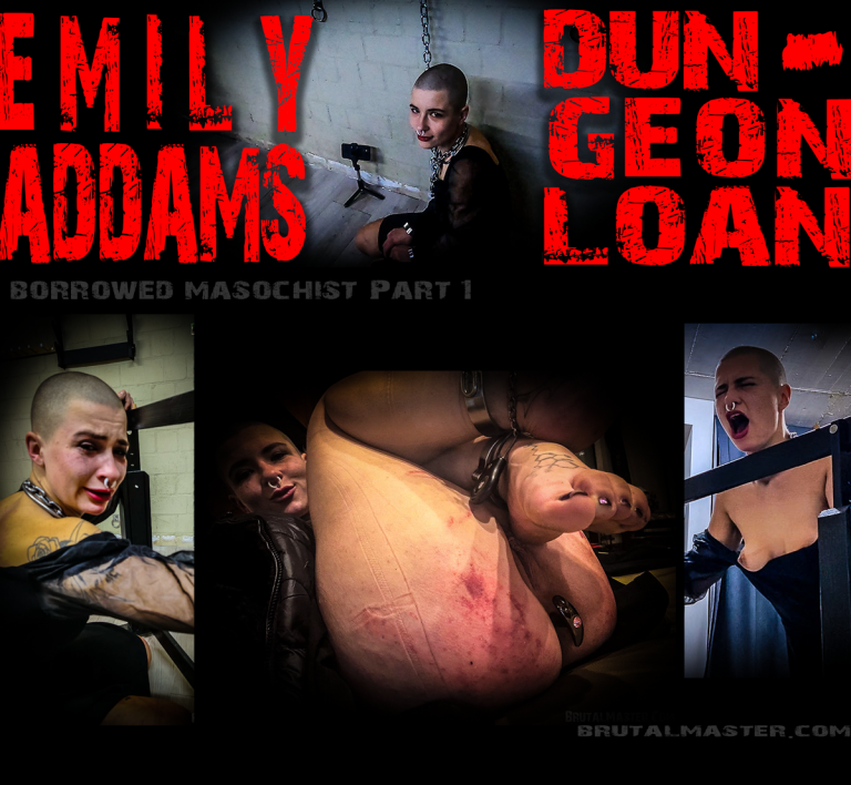 EmilyAddams | Dungeon Loan Pt1