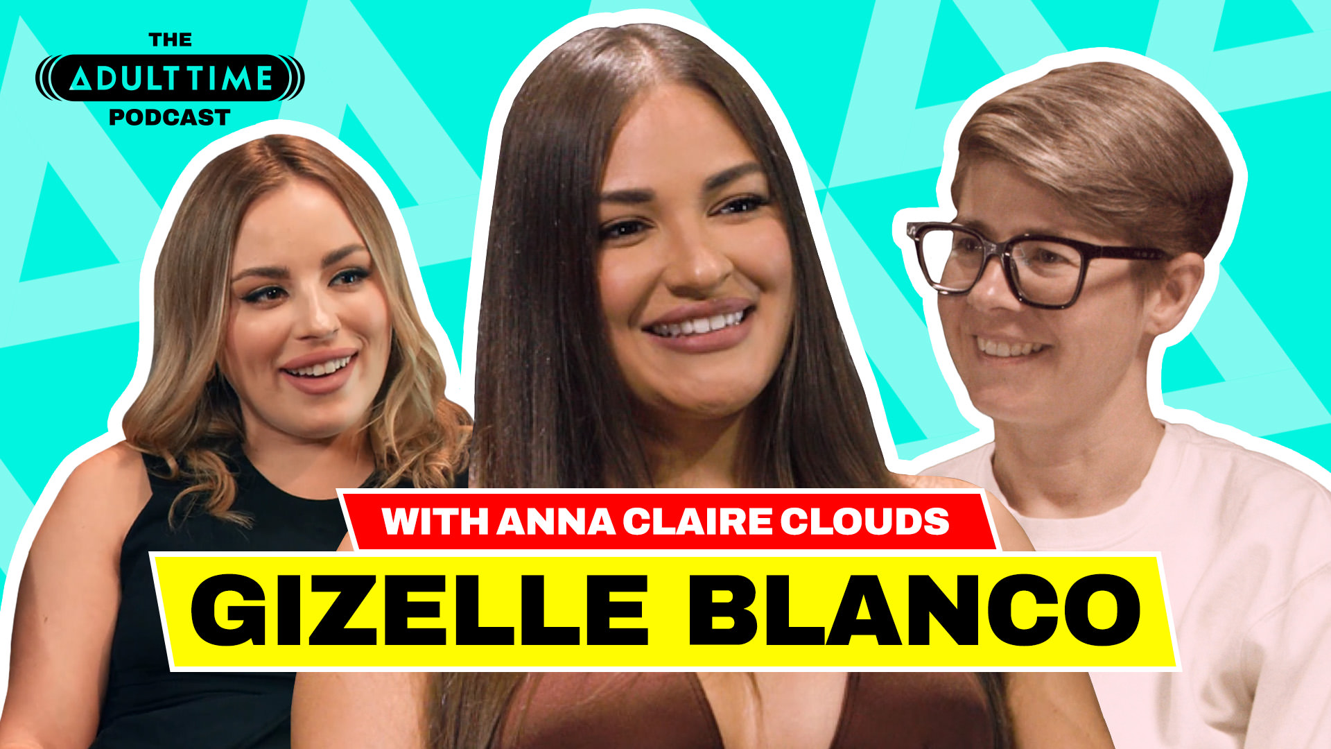 The Adult Time Podcast - Gizelle Blanco