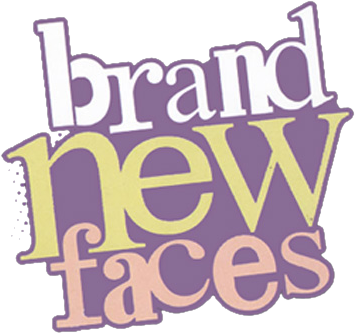 Brand New Faces