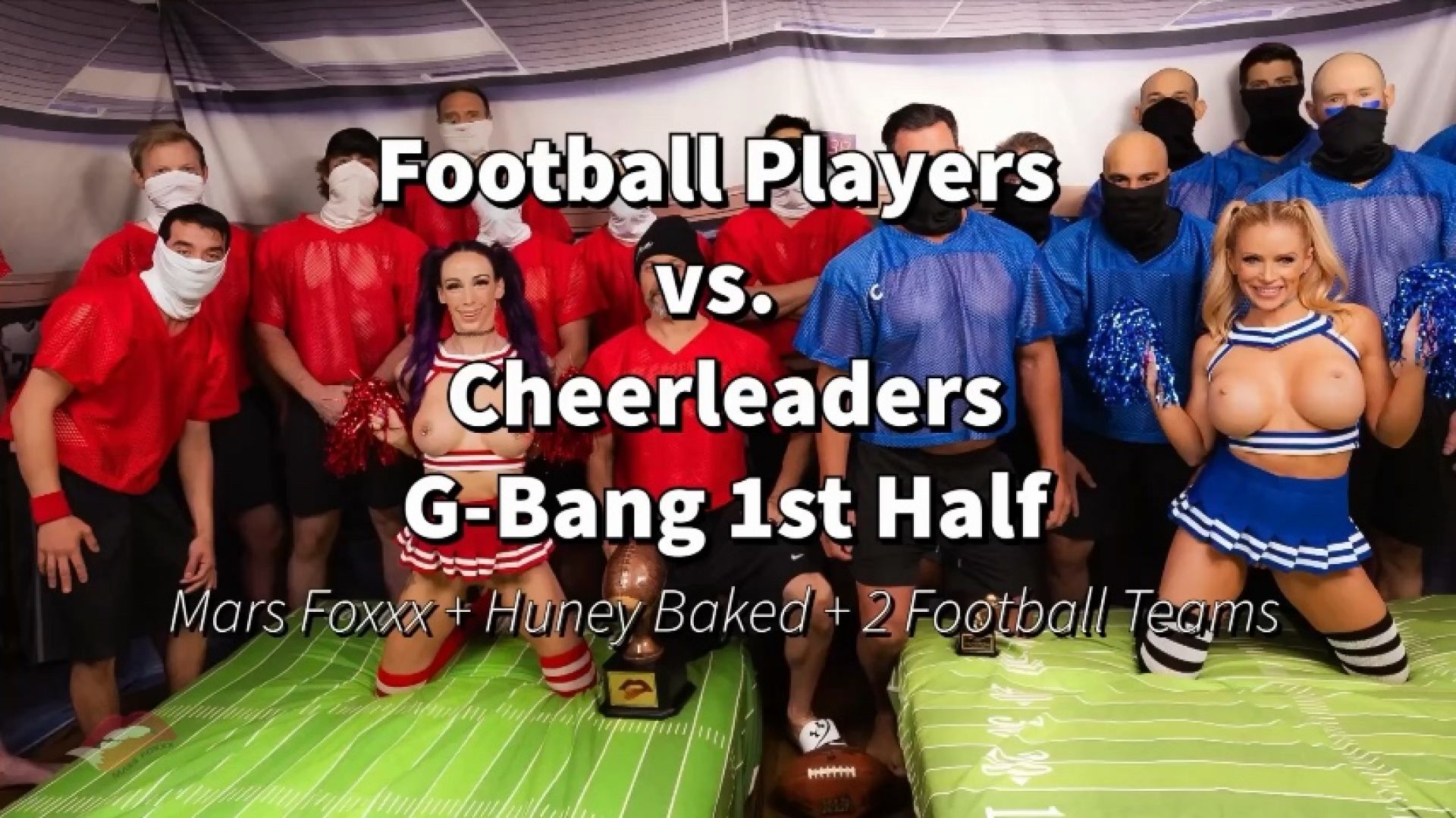 22 Football Players vs 2 Cheerleaders Gangbang: 1st Half