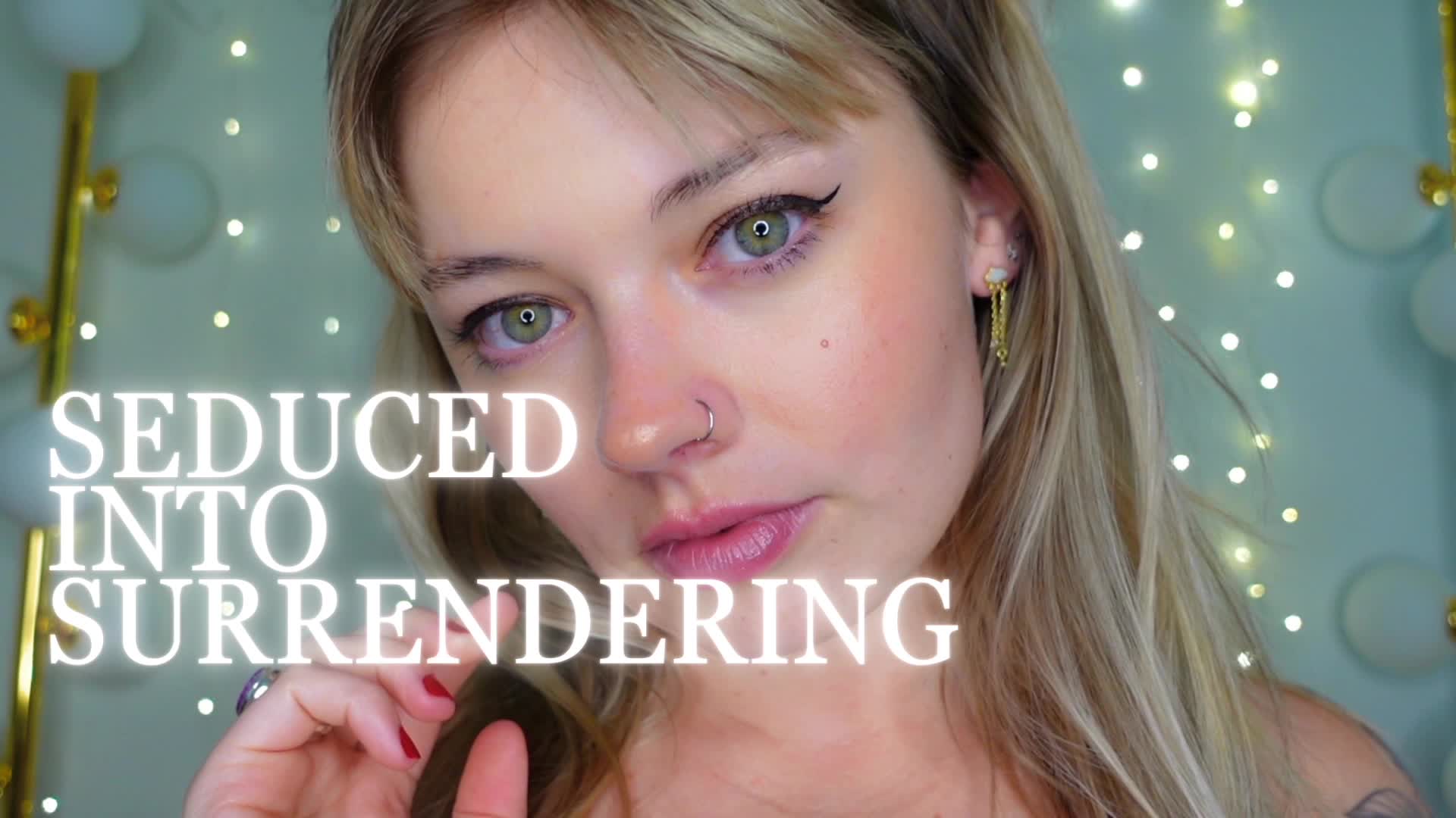 Seduced into Surrendering