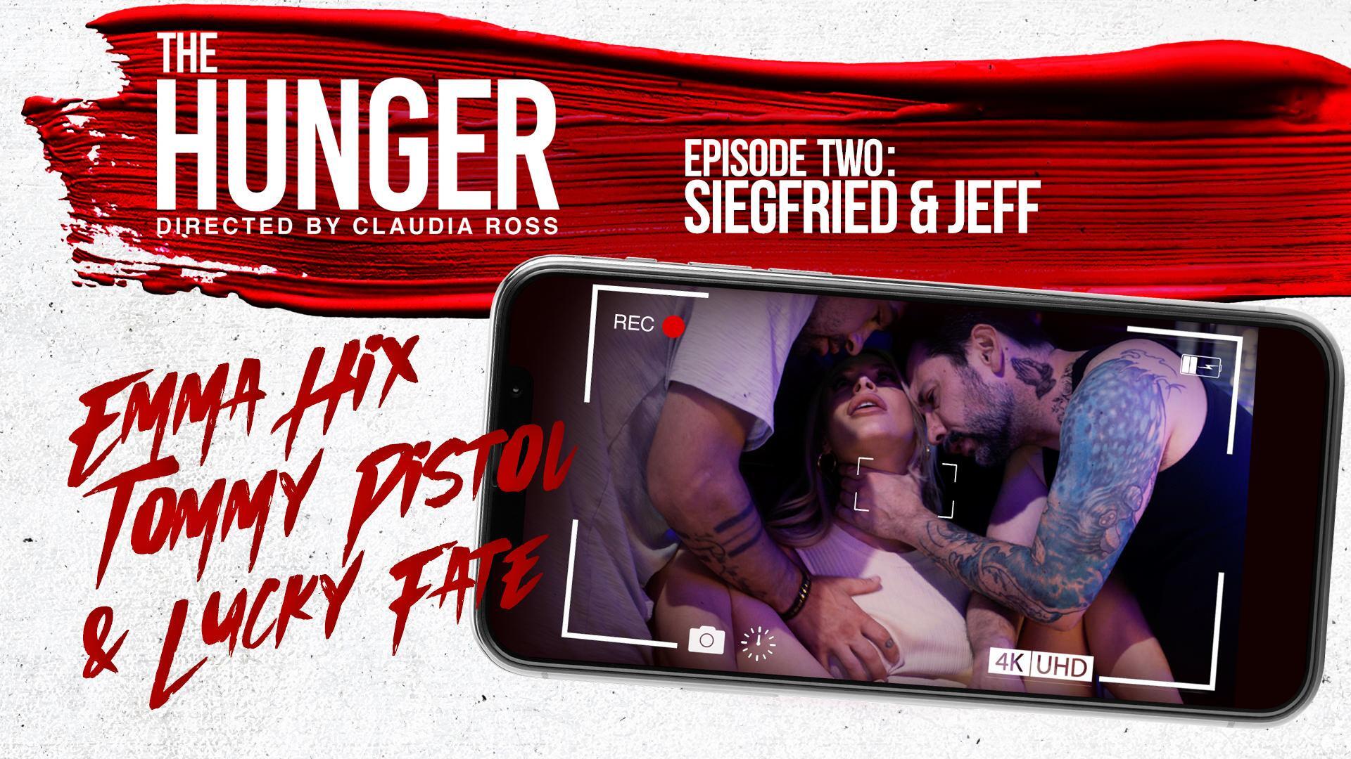 The Hunger - Episode Two - Siegfried & Jeff
