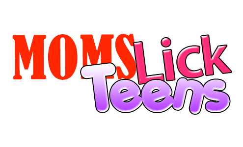 Moms Lick Teens