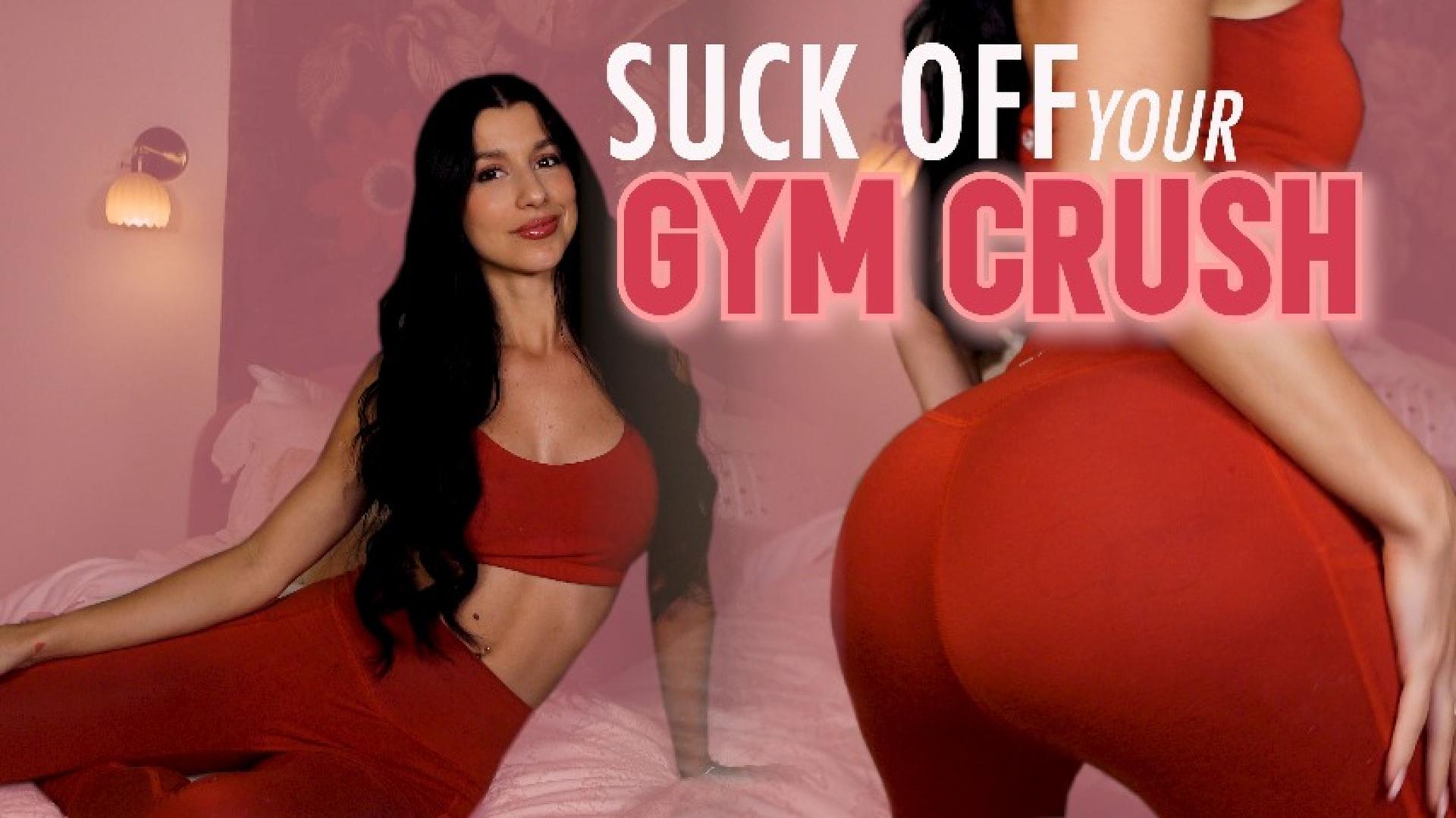Suck Off Your Gym Crush