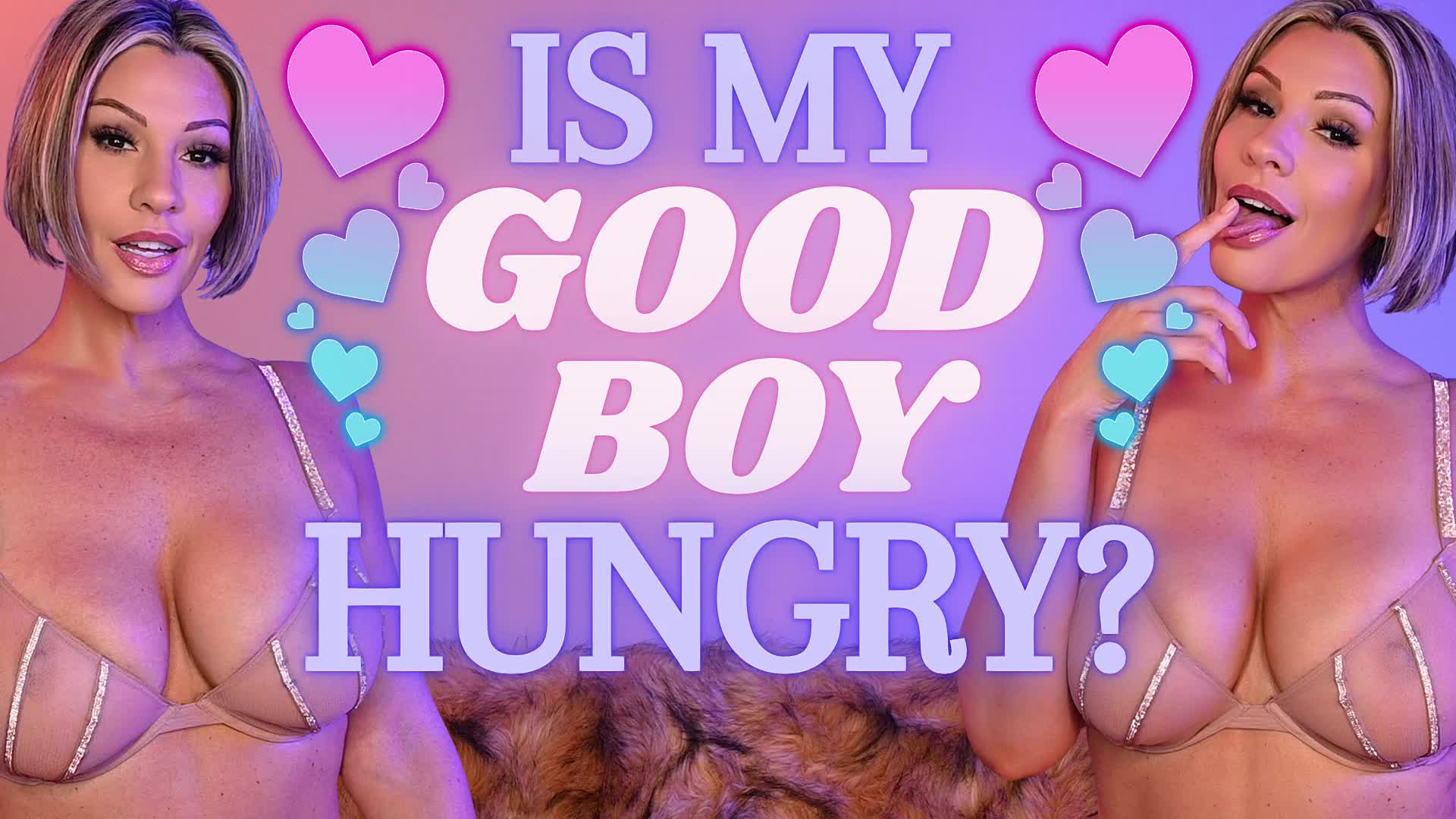 Is My Good Boy Hungry?