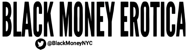 Black Money Erotica