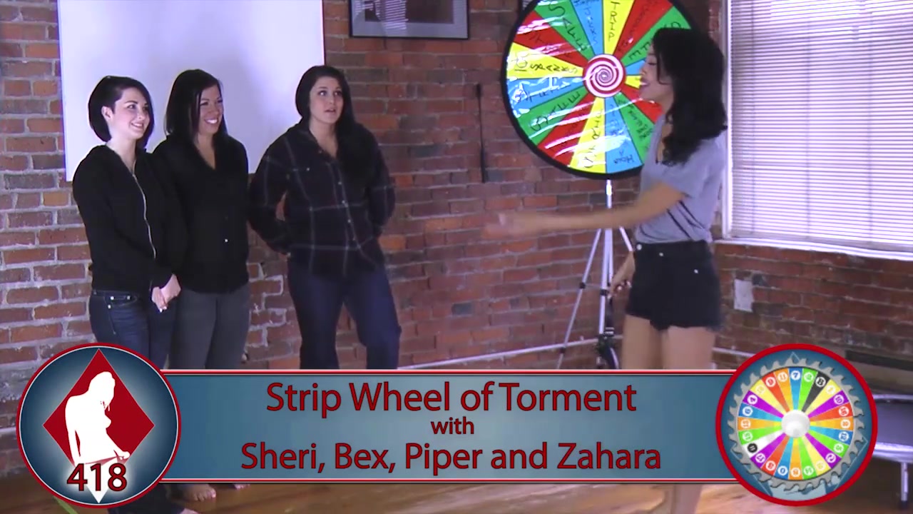 Strip Wheel of Torment with Sheri, Bex, Piper, and Zahara