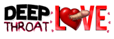 Deep Throat Love