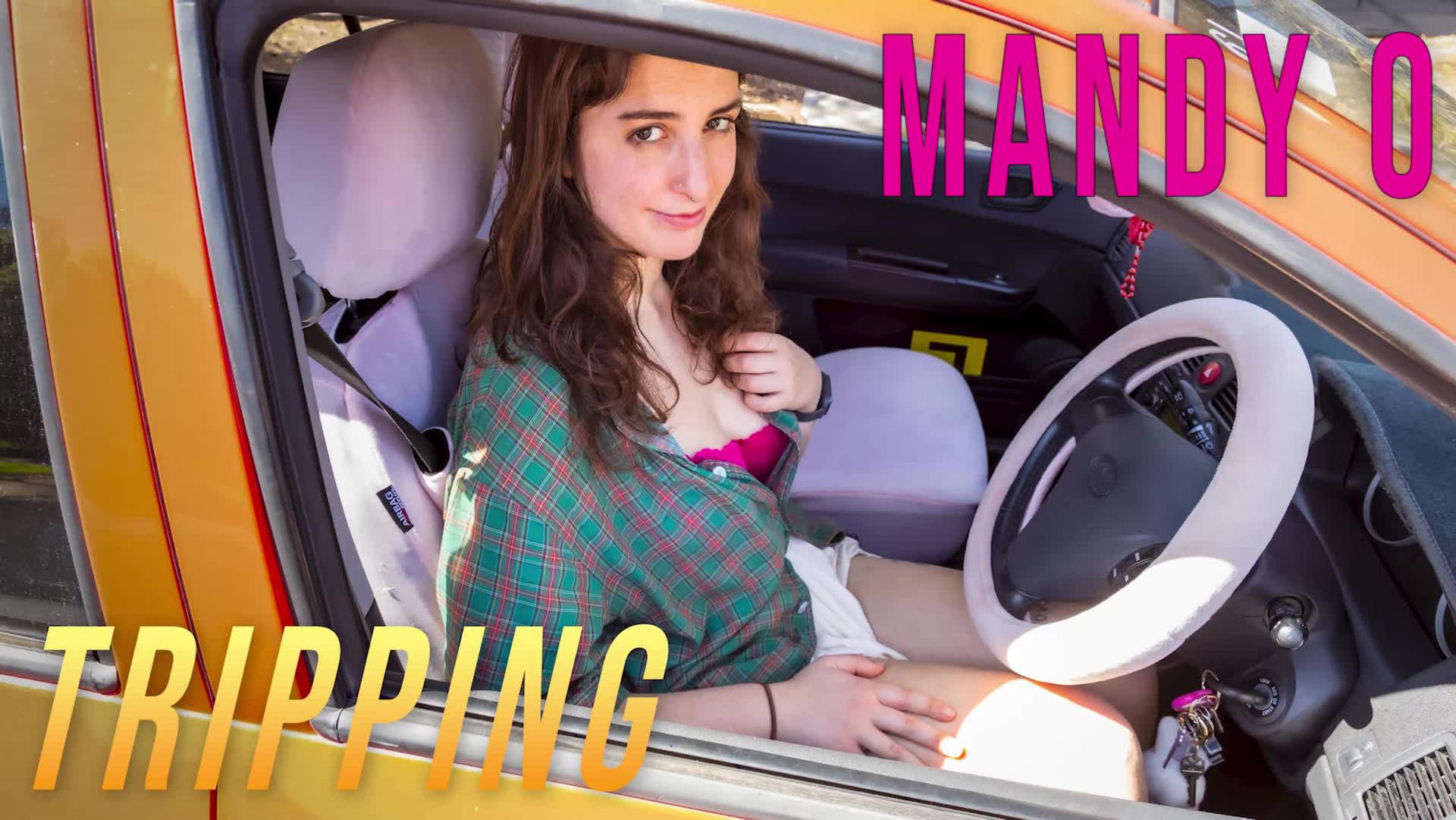 Mandy O - Tripping