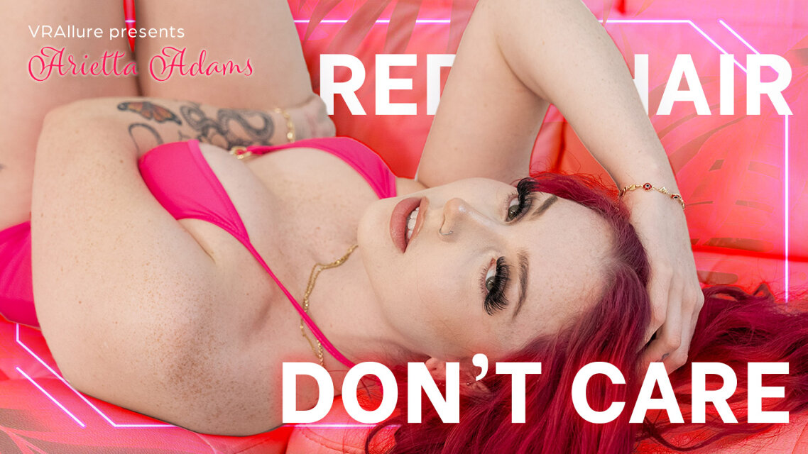 Arietta Adams : Red Hair, Don't Care