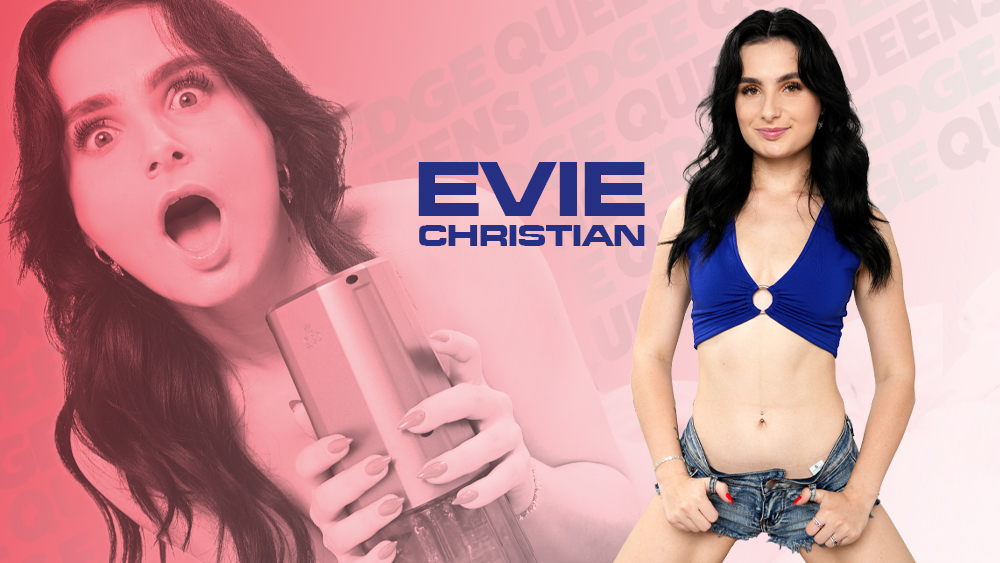 Evie Christian’s Ultimate POV Cock Tease