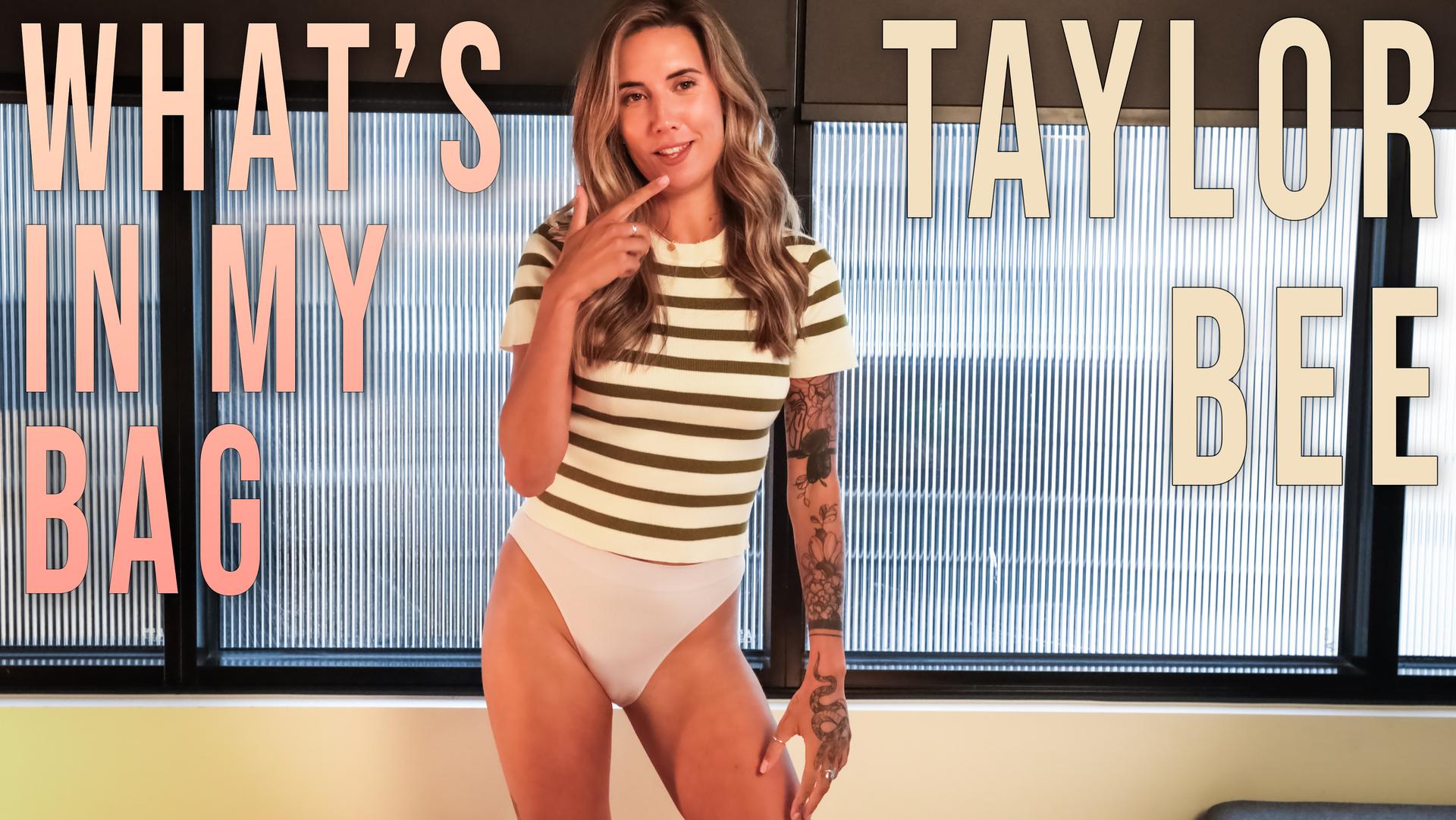 Taylor Bee - Whats In My Bag