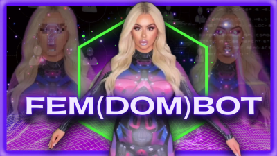 Fem(dom)Bot